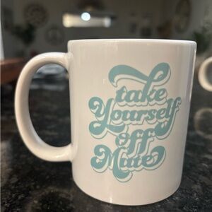Take Yourself Off Mute work from home coffee mug